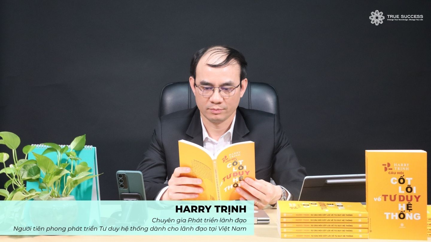 Lãnh đạo bằng Tư duy hệ thống để giải phóng bản thân và tổ chức