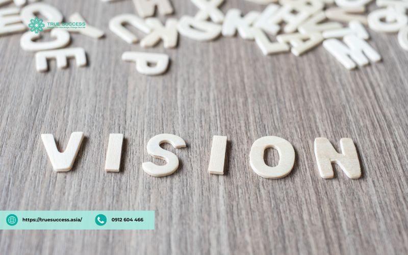 Hạt nhân lãnh đạo #1: Tầm nhìn chiến lược 8 hạt nhân lãnh đạo